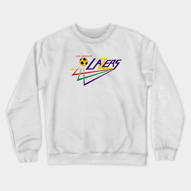 Defunct Los Angeles Lazers Soccer 1982 Crewneck Sweatshirt by LocalZonly